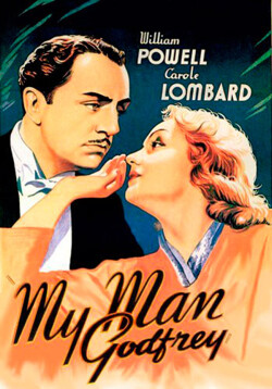 Affiche 'My man Godfrey', screwball comedy uit 1936 met maatschappijkritisch thema.